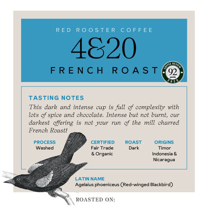 Organic 4&20 French Roast - Roasted Coffee for Home Brewing Stations